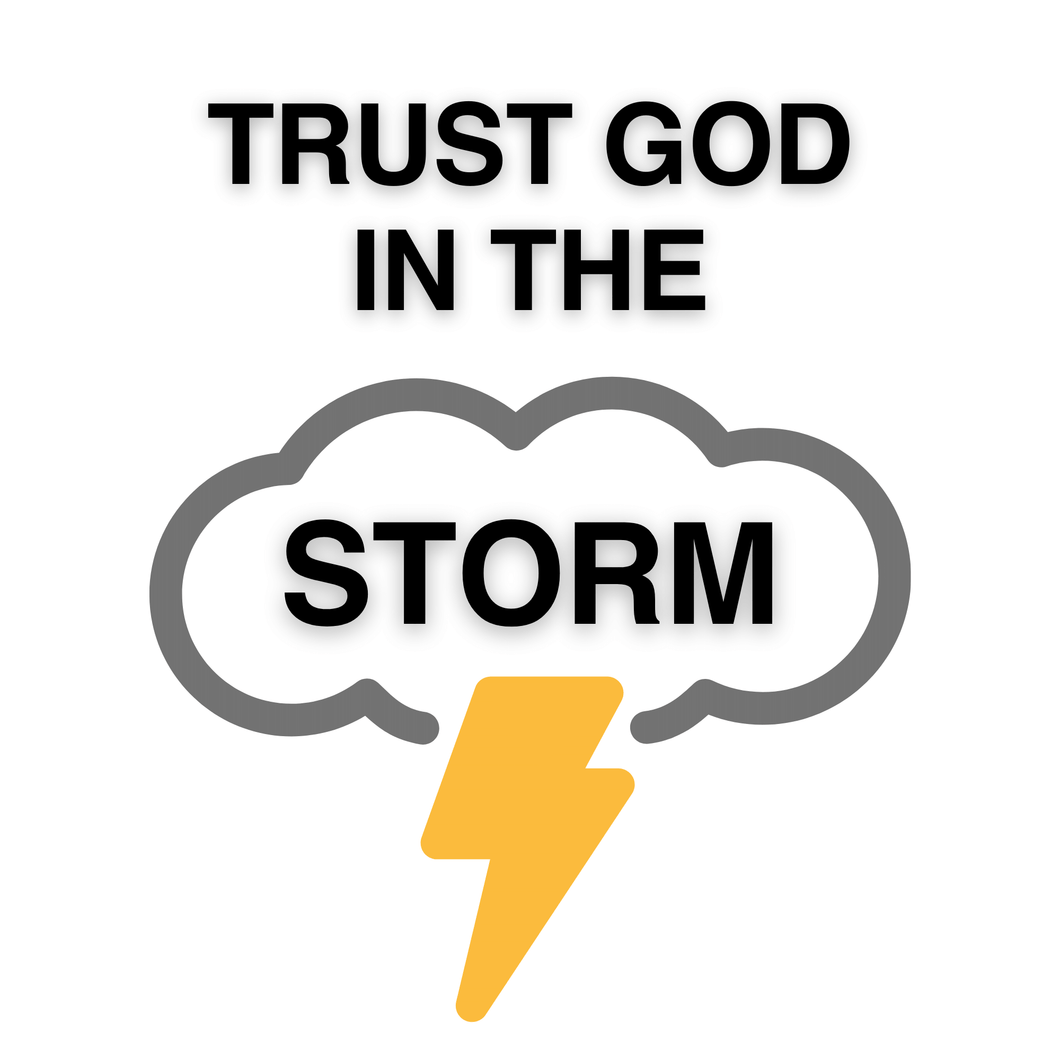 Trust God in the Storm - Audio